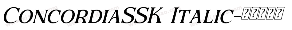 ConcordiaSSK Italic字体转换